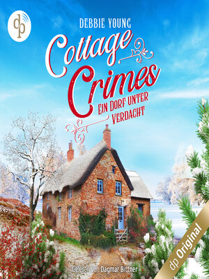 cover image of Ein Dorf unter Verdacht--Cottage Crimes (Sophie Sayers ermittelt), Band 3 (Ungekürzt)